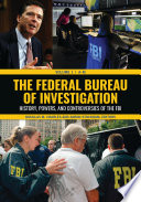 The Federal Bureau of Investigation [2 volumes]