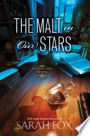 The Malt in Our Stars