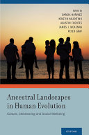 Ancestral Landscapes in Human Evolution: Culture, Childrearing and Social Wellbeing [Pdf/ePub] eBook