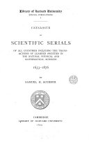 Catalogue of scientific serials of all countries, 1633-1876