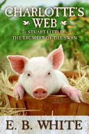 Charlotte s Web with Stuart Little and The Trumpet of the Swan Book PDF