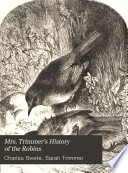 Mrs. Trimmer's History of the Robins