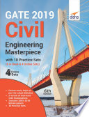 GATE 2019 Civil Engineering Masterpiece with 10 Practice Sets (6 in Book + 4 Online) 6th edition
