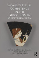 Women's Ritual Competence in the Greco-Roman Mediterranean Pdf/ePub eBook