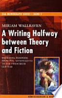 A Writing Halfway Between Theory and Fiction