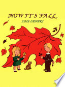 Now It's Fall Lois Lenski Cover