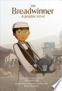 The Breadwinner: A Graphic Novel PDF Book By N.a