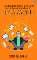 Be a Monk