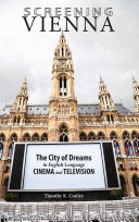 Screening Vienna: The City of Dreams in English-Language Cinema and Television [Pdf/ePub] eBook