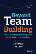 Beyond Team Building