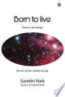 BORN TO LIVE