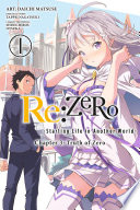 Re ZERO  Starting Life in Another World   Chapter 3  Truth of Zero  Vol  1  manga 