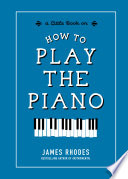 How to Play the Piano Book