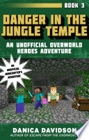Danger in the Jungle Temple Book