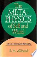 The Metaphysics of Self and World