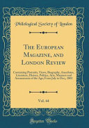 The European Magazine, and London Review, Vol. 44