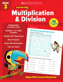 Scholastic Success with Multiplication & Division Grade 3