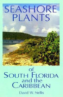 Seashore Plants of South Florida and the Caribbean