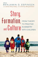 Story  Formation  and Culture