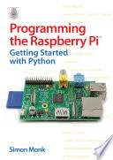 Programming the Raspberry Pi  Getting Started with Python Book