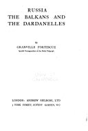 Russia  the Balkans and the Dardanelles
