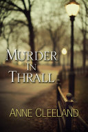 Murder In Thrall Anne Cleeland Cover