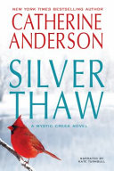 Silver Thaw