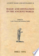 Magic and Divination in the Ancient World Book