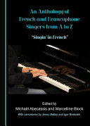 An Anthology of French and Francophone Singers from A to Z Pdf/ePub eBook