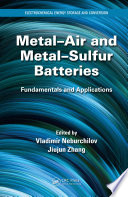 Metal Air and Metal Sulfur Batteries Book