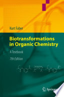 Biotransformations in Organic Chemistry
