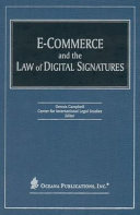 E-commerce and the Law of Digital Signatures