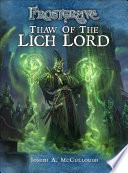Frostgrave  Thaw of the Lich Lord Book