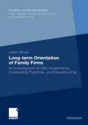 Long term Orientation of Family Firms