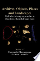 Archives  Objects  Places and Landscapes Book PDF