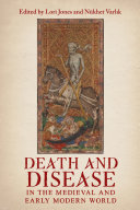 Death and Disease in the Medieval and Early Modern World