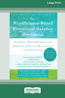 The Mindfulness-Based Emotional Balance Workbook