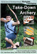 Take-Down Archery
