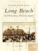 Long Beach in Vintage Postcards