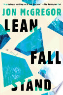 Lean fall stand : a novel /
