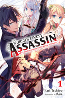 The World s Finest Assassin Gets Reincarnated in Another World  Vol  1  light Novel  Book PDF