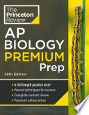 Princeton Review AP Biology Premium Prep  26th Edition