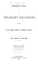 Treasury Decisions Under the Customs  Internal Revenue  and Other Laws