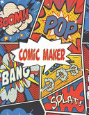 Blank Comic Sketch Book ¦ Draw Unique Graphic Novels and Storyboards ¦ Four Different Comic Book Artboards ¦ Comic and Manga Illustrations