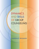 Dynamics and Skills of Group Counseling Book