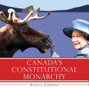 Canada's Constitutional Monarchy [Pdf/ePub] eBook