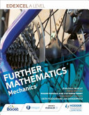 Edexcel a Level Further Mathematics Mechanics
