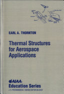 Thermal Structures for Aerospace Applications
