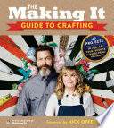 The Making It Guide to Crafting