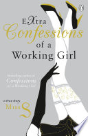 Extra Confessions of a Working Girl